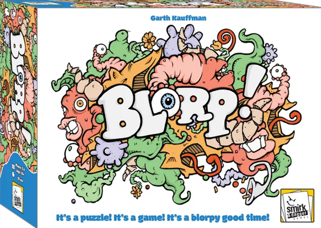 BLORP!