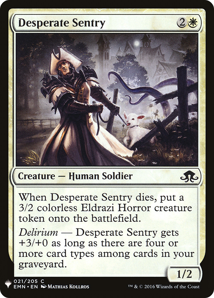 Desperate Sentry (LIST-EMN-21) - The List
