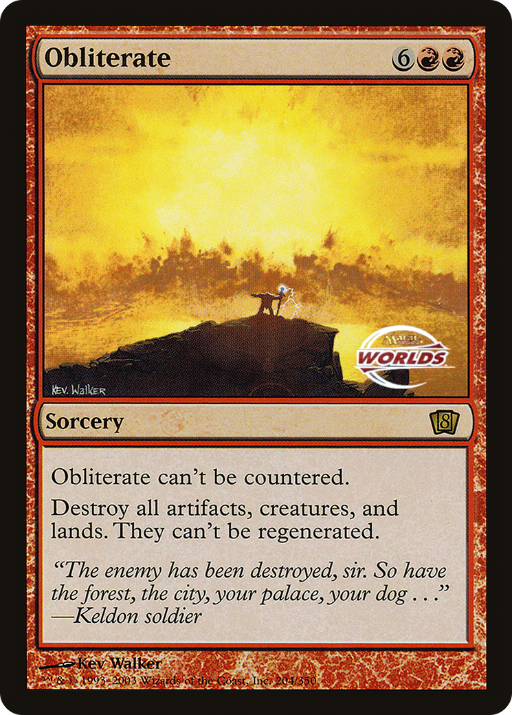 Obliterate (World Championship 2003) [Oversize Cards] | The CG Realm
