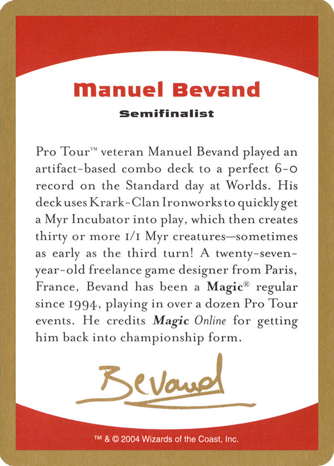 Manuel Bevand Bio [World Championship Decks 2004] | The CG Realm