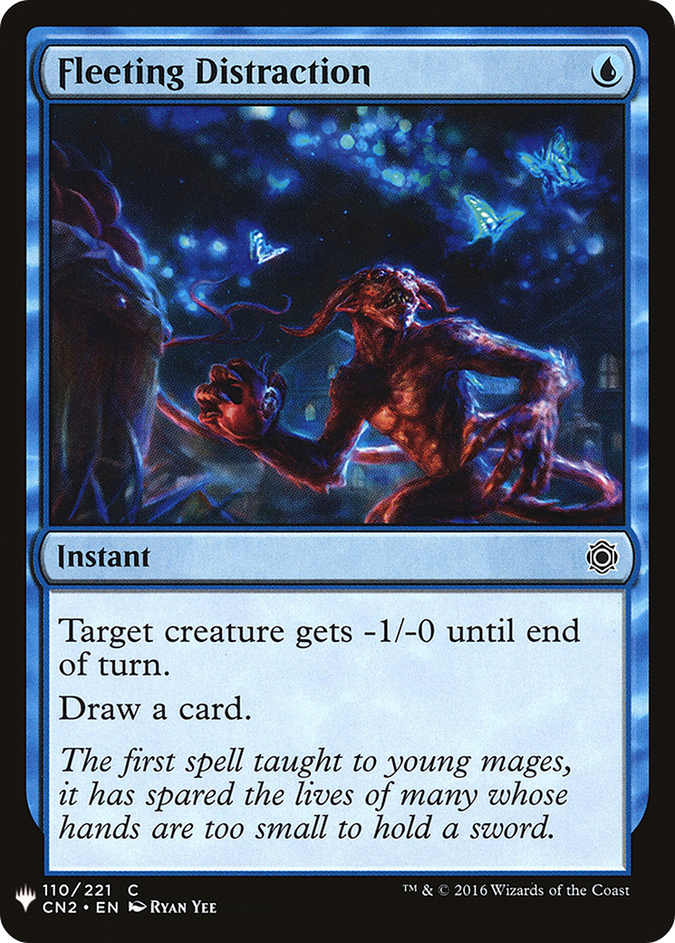 Fleeting Distraction (LIST-CN2-110) - The List