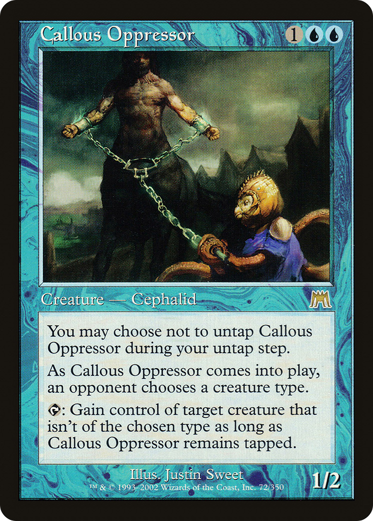 Callous Oppressor (ONS-072) - Onslaught