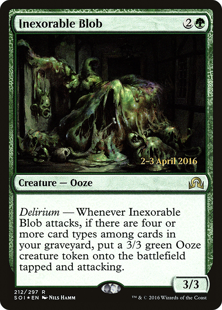 Inexorable Blob (PRE-212) - Shadows over Innistrad Promos Foil