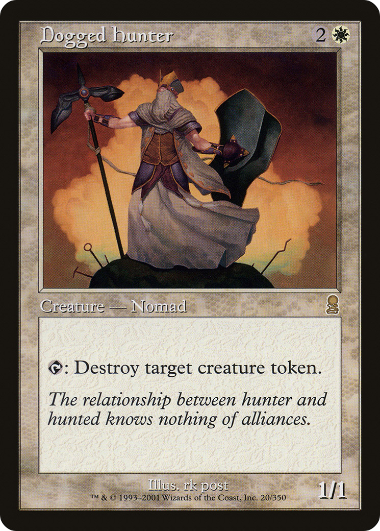 Dogged Hunter (ODY-020) - Odyssey