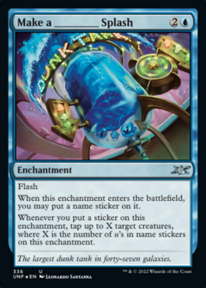 Make a _____ Splash (Galaxy Foil) [Unfinity] | The CG Realm