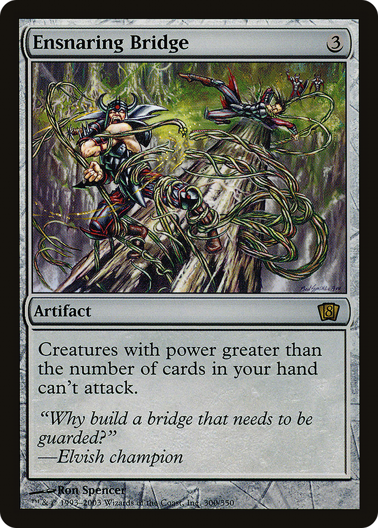 Ensnaring Bridge (8ED-300) - 8th Edition