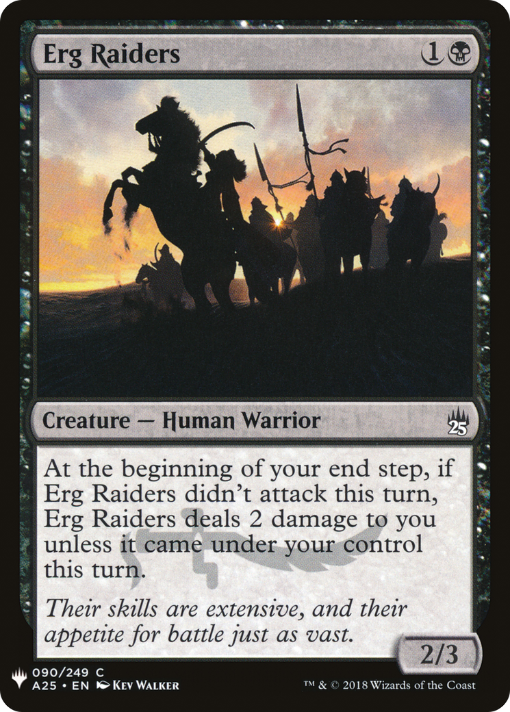 Erg Raiders (LIST-A25-90) - The List