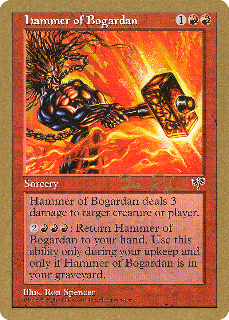 Hammer of Bogardan - 1998 Ben Rubin (MIR) (WCD-) - World Championship Decks 1998