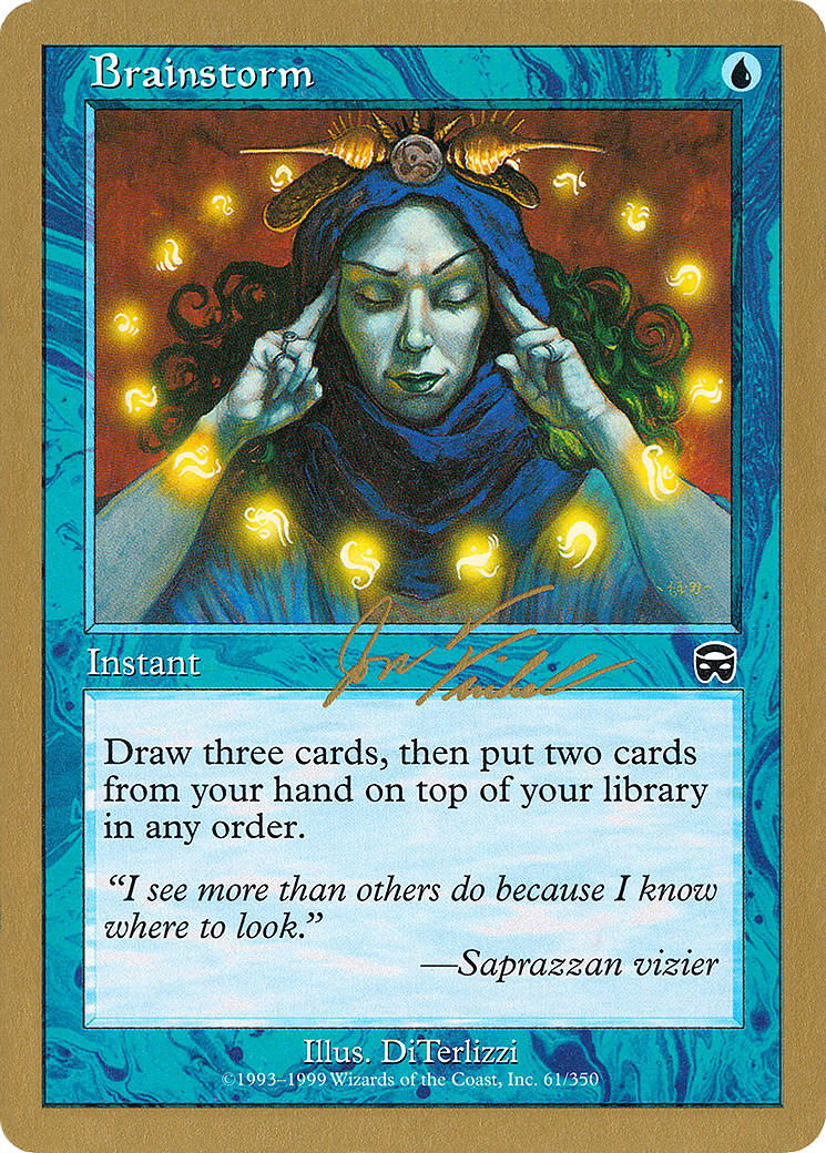 Brainstorm - 2000 Jon Finkel (MMQ) (WCD-) - World Championship Decks 2000