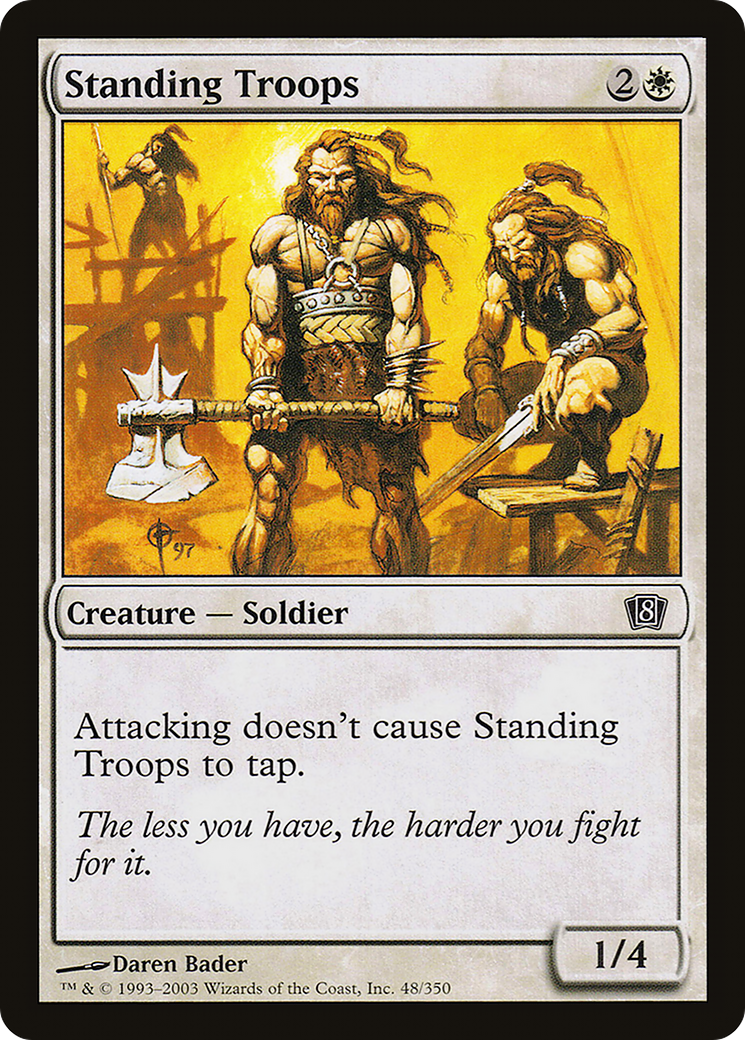 Standing Troops (8ED-048) - 8th Edition