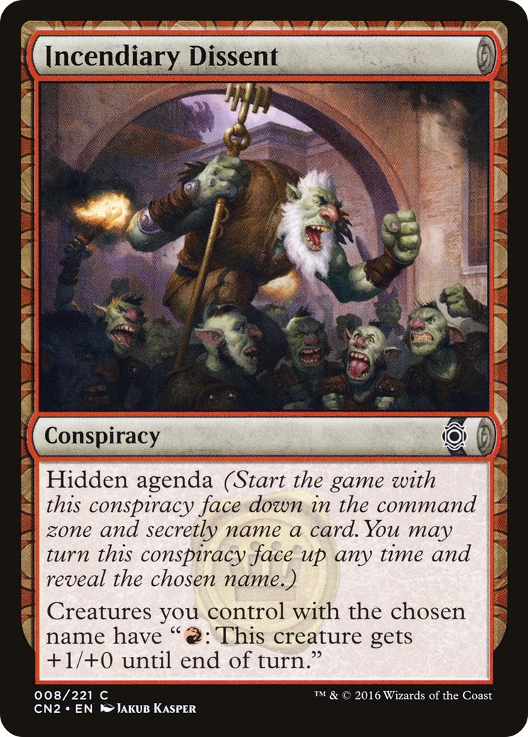 Incendiary Dissent (CN2-008) - Conspiracy: Take the Crown: (draft)