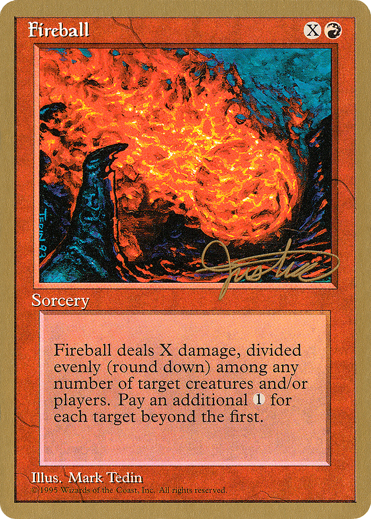 Fireball - 1996 Mark Justice (4ED) (WCD-) - Pro Tour Collector Set
