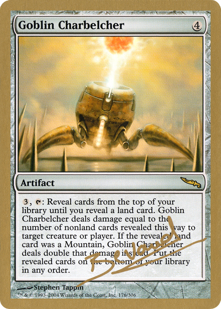 Goblin Charbelcher - 2004 Manuel Bevand (MRD) (WCD-) - World Championship Decks 2004