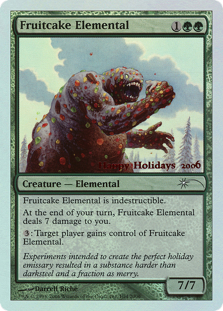 Fruitcake Elemental (SPECIAL-2006) - Happy Holidays Foil