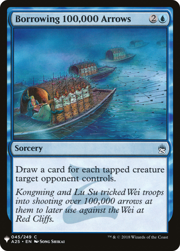 Borrowing 100,000 Arrows (LIST-A25-45) - The List