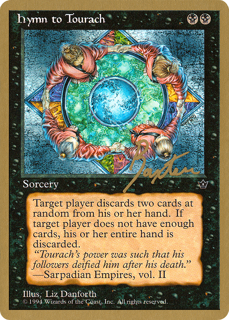 Hymn to Tourach (Circle) - 1996 George Baxter (FEM) (WCD-) - Pro Tour Collector Set
