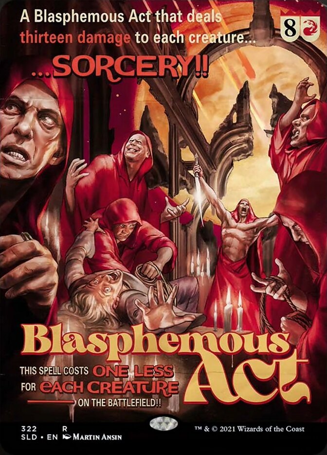Blasphemous Act [Secret Lair Drop Series] | The CG Realm