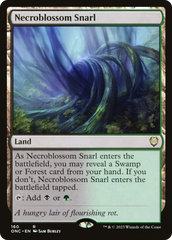 Necroblossom Snarl [Phyrexia: All Will Be One Commander] | The CG Realm