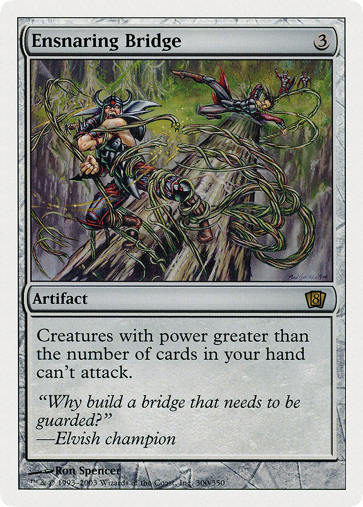 Ensnaring Bridge (8ED-300) - 8th Edition