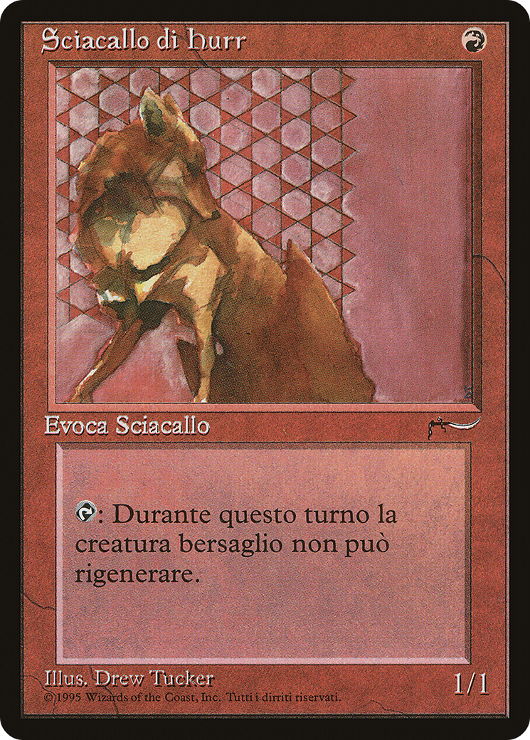 Hurr Jackal (Italian) - "Sciacallo di hurr" (REN-) - Rinascimento