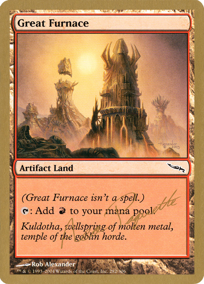 Great Furnace (Aeo Paquette) [World Championship Decks 2004] | The CG Realm