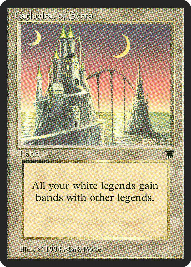 Cathedral of Serra (LEG-) - Legends