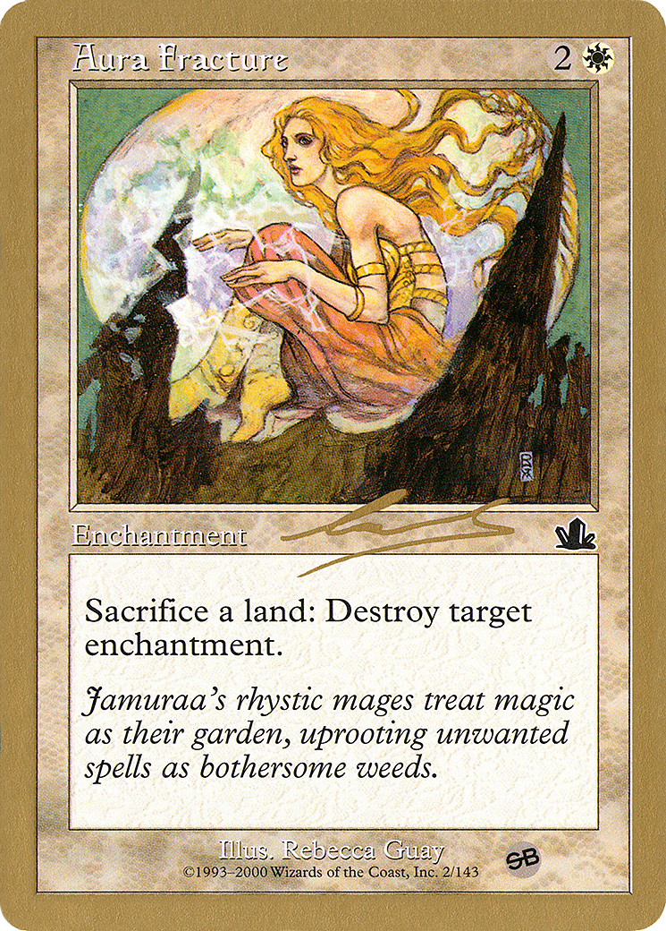 Aura Fracture - 2000 Nicolas Labarre (PCY) (SB) (WCD-) - World Championship Decks 2000
