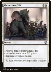 Generous Gift [Phyrexia: All Will Be One Commander] | The CG Realm