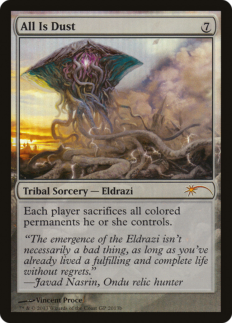 All Is Dust (GPP-) - Grand Prix Promos Foil