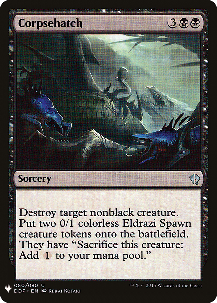 Corpsehatch (LIST-DDP-50) - The List
