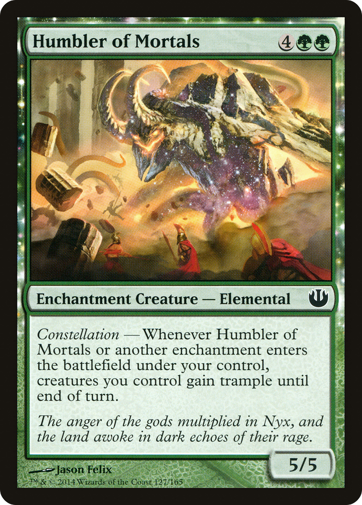 Humbler of Mortals (JOU-127) - Journey into Nyx: (enchantment)