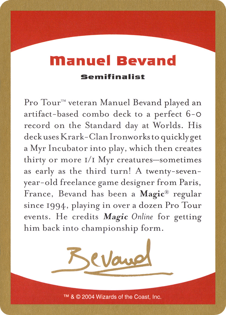 2004 Manuel Bevand Biography Card (WCD-) - World Championship Decks 2004