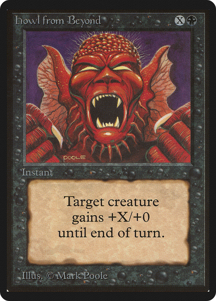 Howl from Beyond (LEB-) - Limited Edition Beta