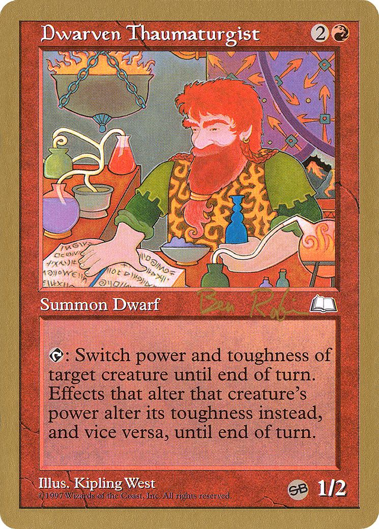 Dwarven Thaumaturgist - 1998 Ben Rubin (WTH) (SB) (WCD-) - World Championship Decks 1998