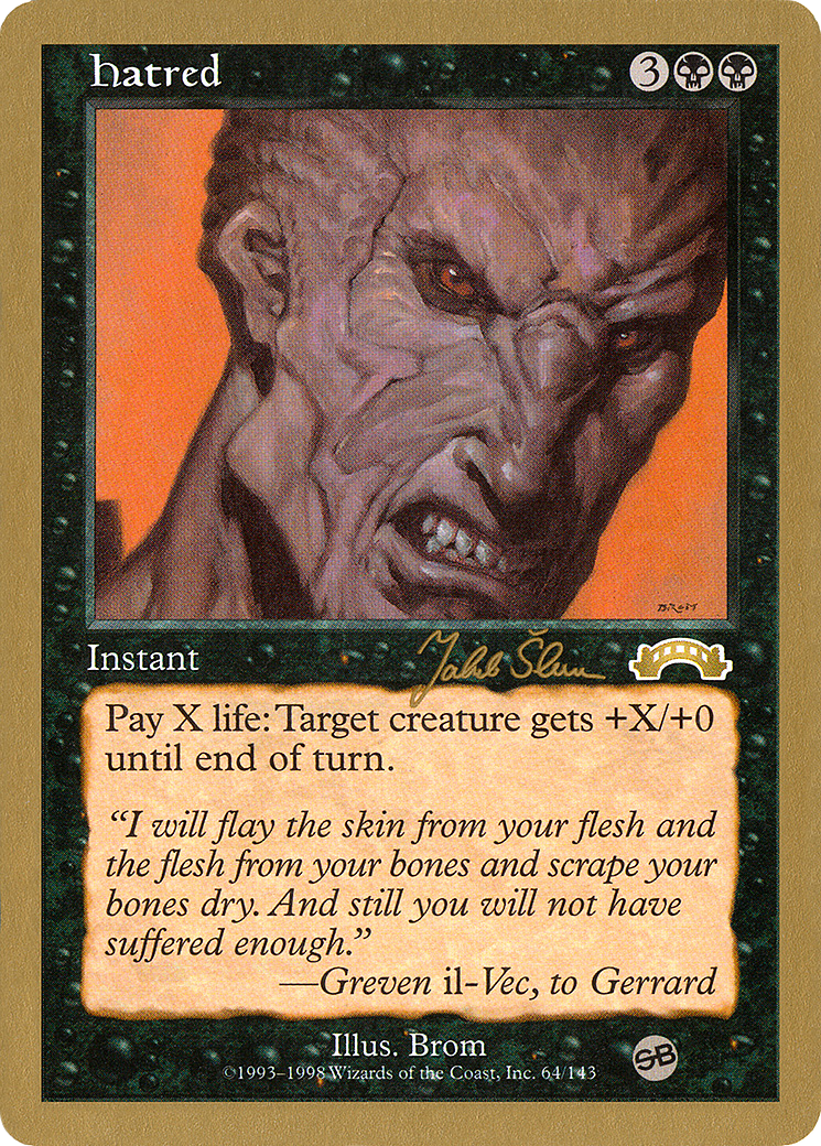 Hatred - 1999 Jakub Slemr (EXO) (SB) (WCD-) - World Championship Decks 1999