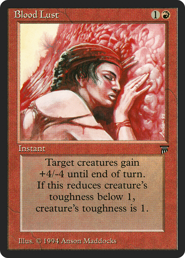 Blood Lust (LEG-) - Legends