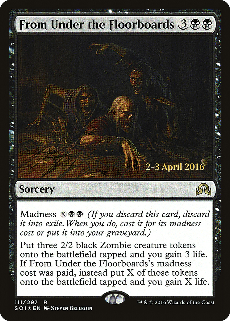 From Under the Floorboards (PRE-111) - Shadows over Innistrad Promos Foil
