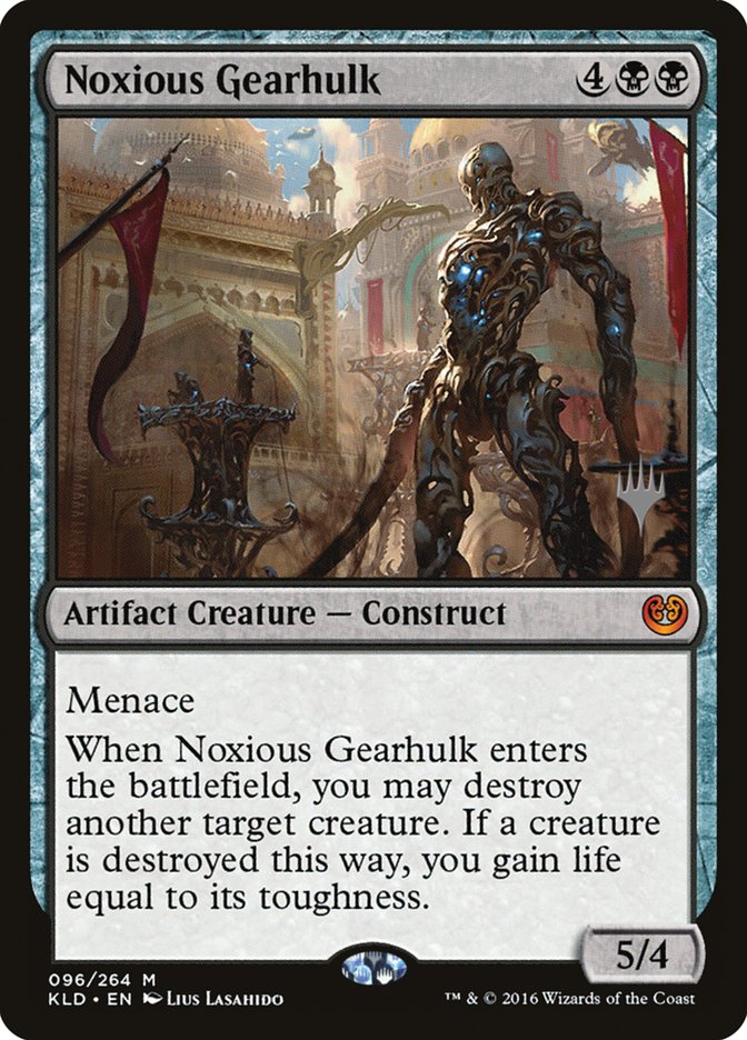 Noxious Gearhulk (Promo Pack) [Kaladesh Promos] | The CG Realm