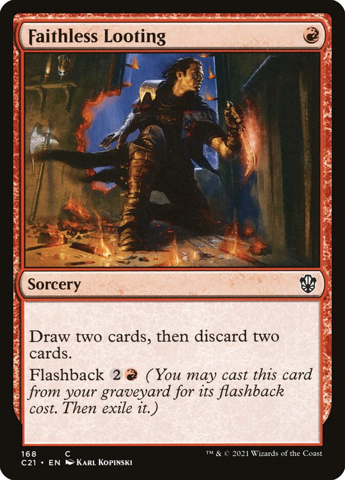Faithless Looting [Commander 2021] | The CG Realm