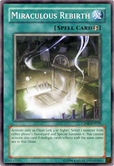Miraculous Rebirth [CP08-EN019] Common | The CG Realm
