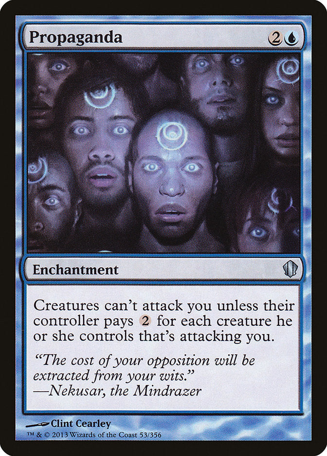 Propaganda [Commander 2013] | The CG Realm