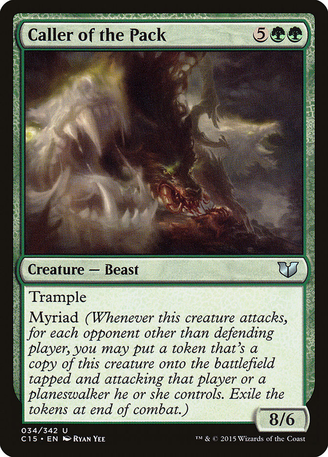 Caller of the Pack [Commander 2015] | The CG Realm