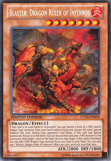 Blaster, Dragon Ruler of Infernos [CT10-EN002] Secret Rare | The CG Realm