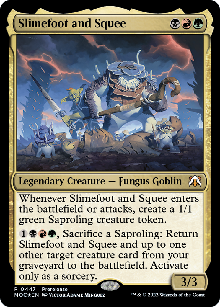 Slimefoot and Squee [March of the Machine Commander Prerelease Promos] | The CG Realm
