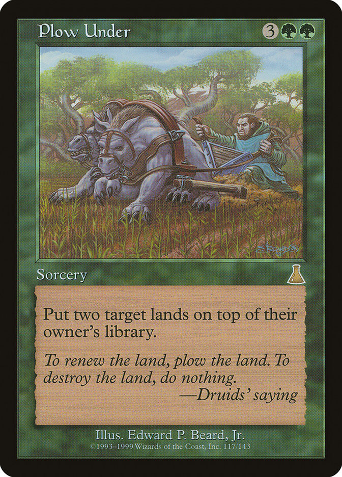 Plow Under [Urza's Destiny] | The CG Realm