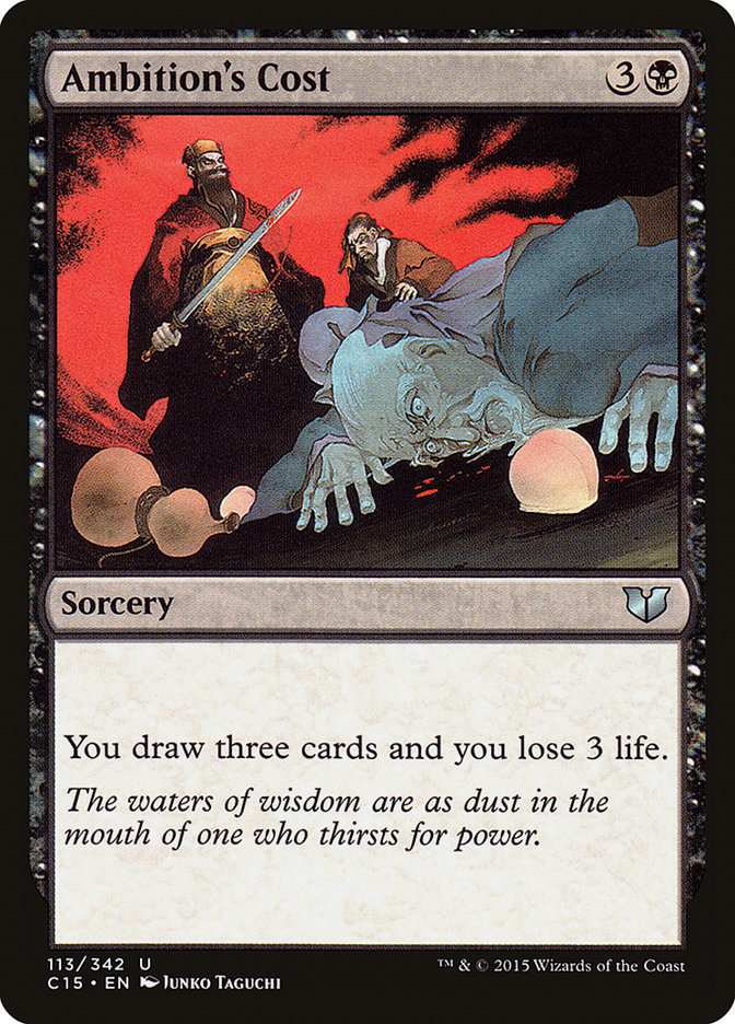 Ambition's Cost [Commander 2015] | The CG Realm