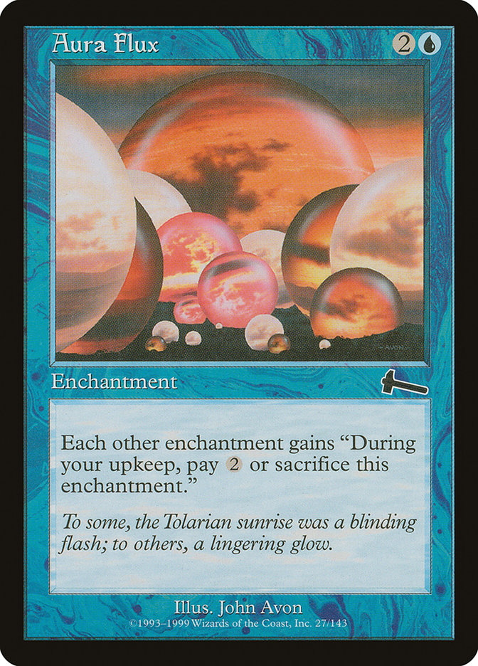 Aura Flux [Urza's Legacy] | The CG Realm