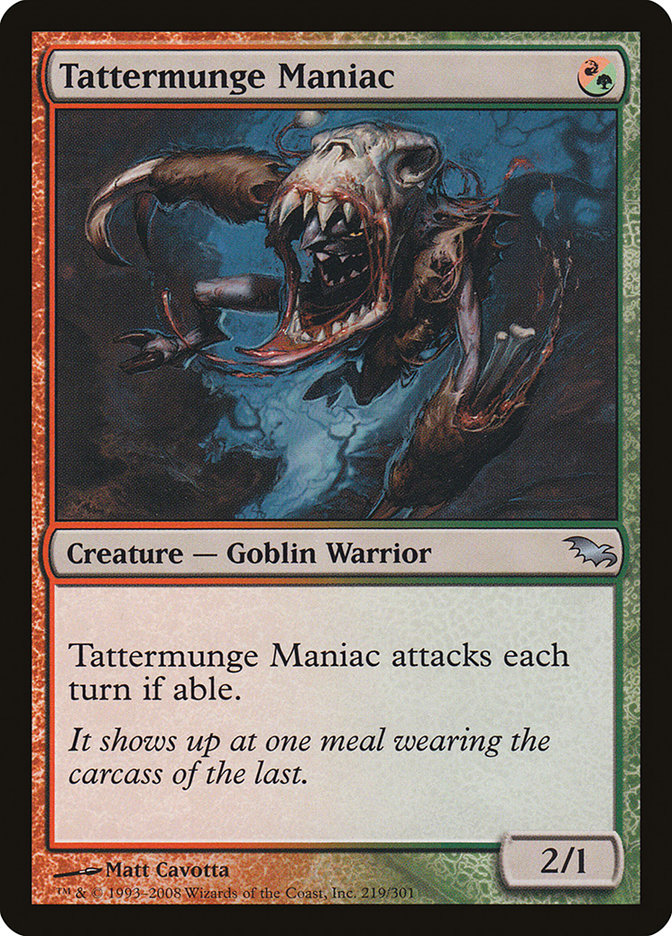 Tattermunge Maniac [Shadowmoor] | The CG Realm