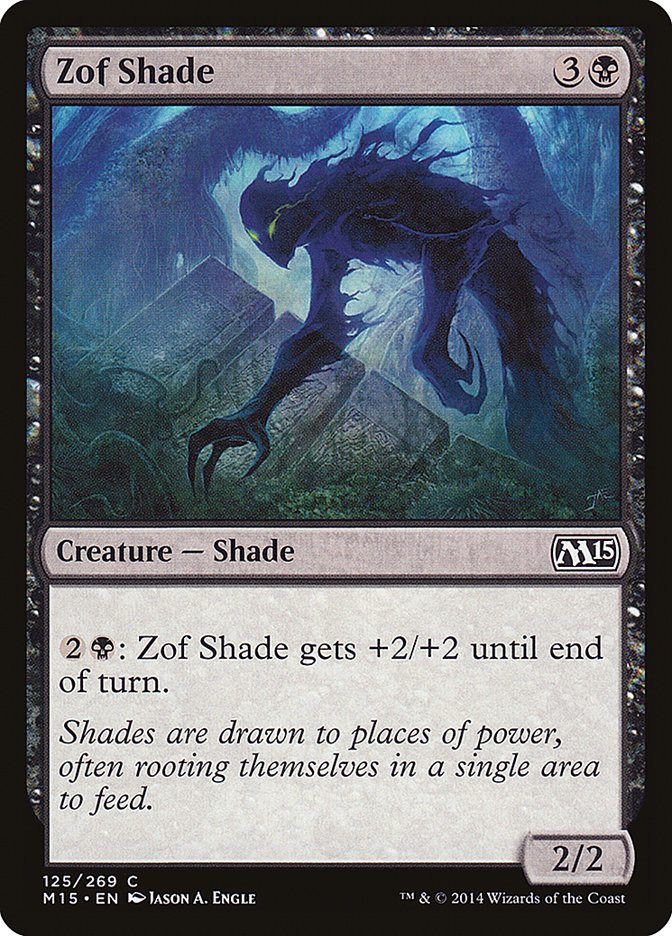 Zof Shade [Magic 2015] | The CG Realm
