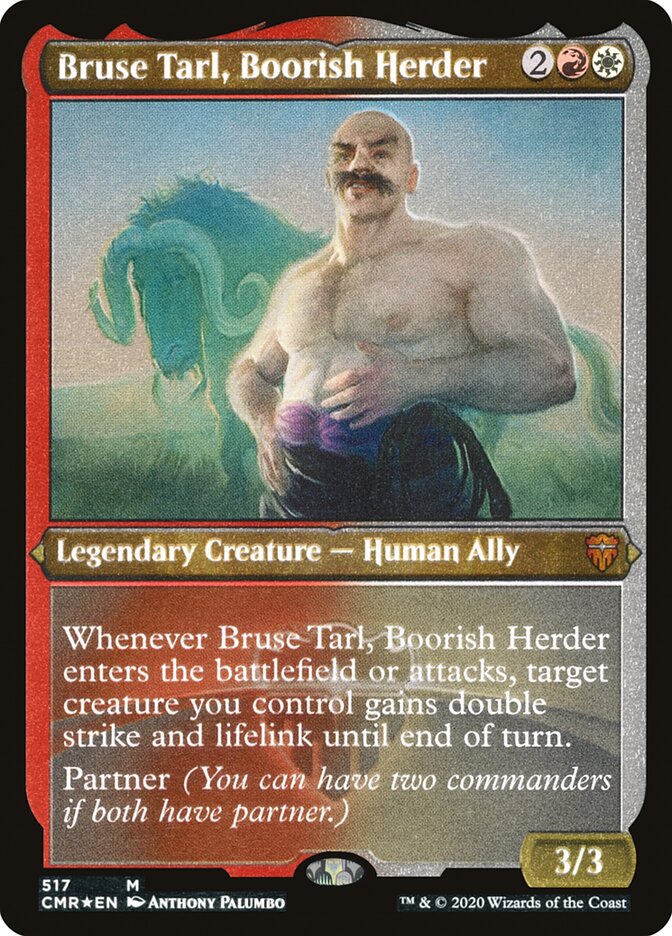 Bruse Tarl, Boorish Herder (Etched) [Commander Legends] | The CG Realm